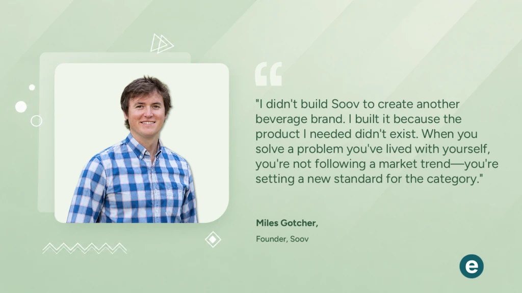 Miles Gotcher on Building Soov for Digestive Health