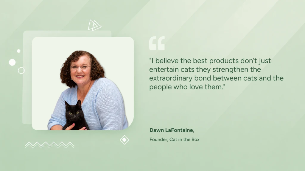 Dawn LaFontaine of Cat in the Box