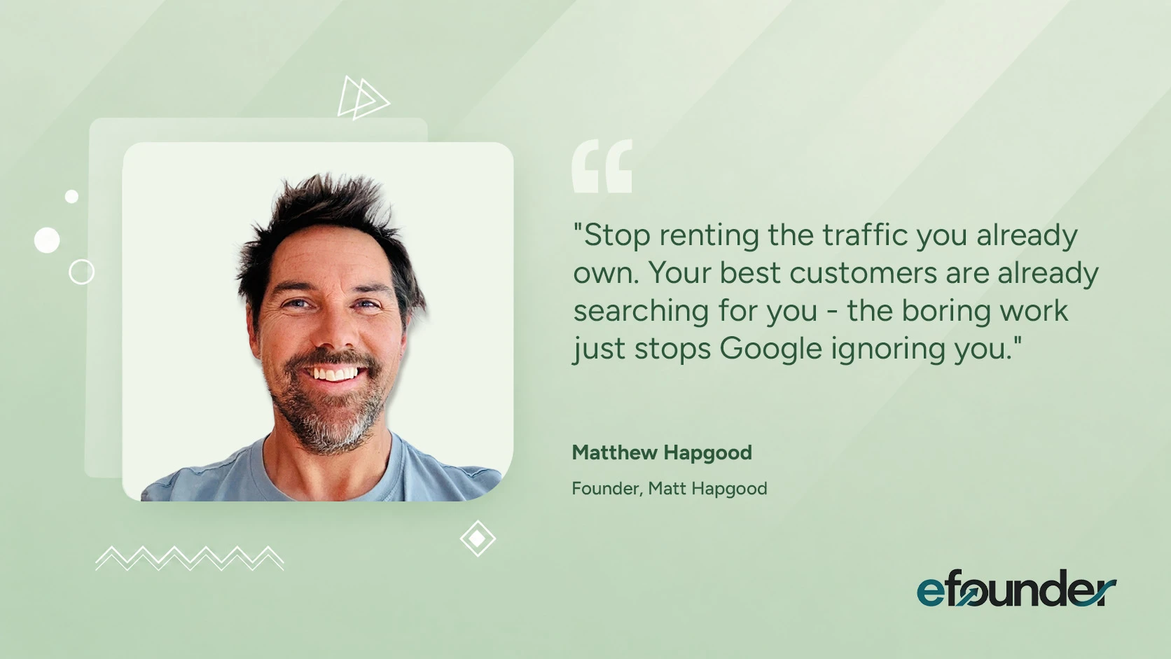Matthew Hapgood - Founder of Matt Hapgood